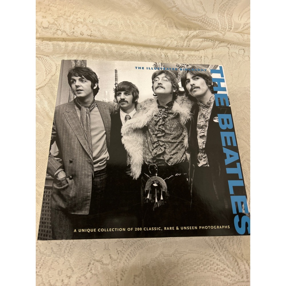 The Beatles Illustrated Biography Book‎ Unique Collection Rare Photographs 2011